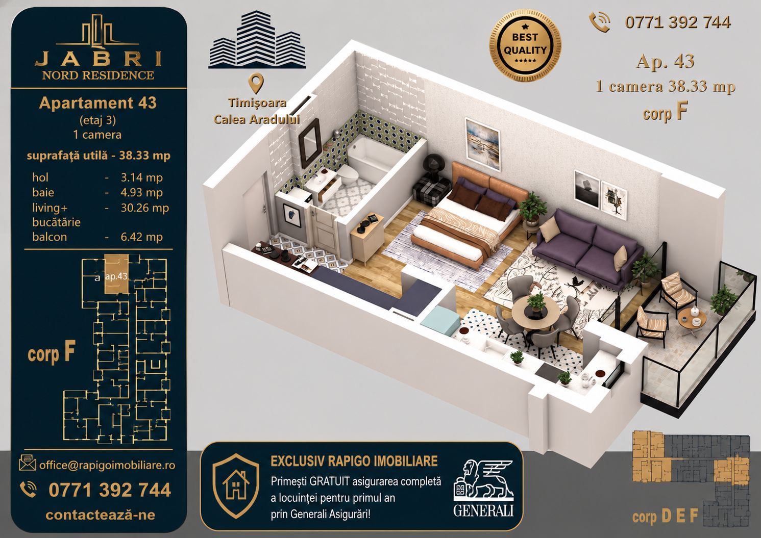 Apartament 43, Corp F – Studio | 38,51 mp | Etaj 3 | Jabri Nord Reside