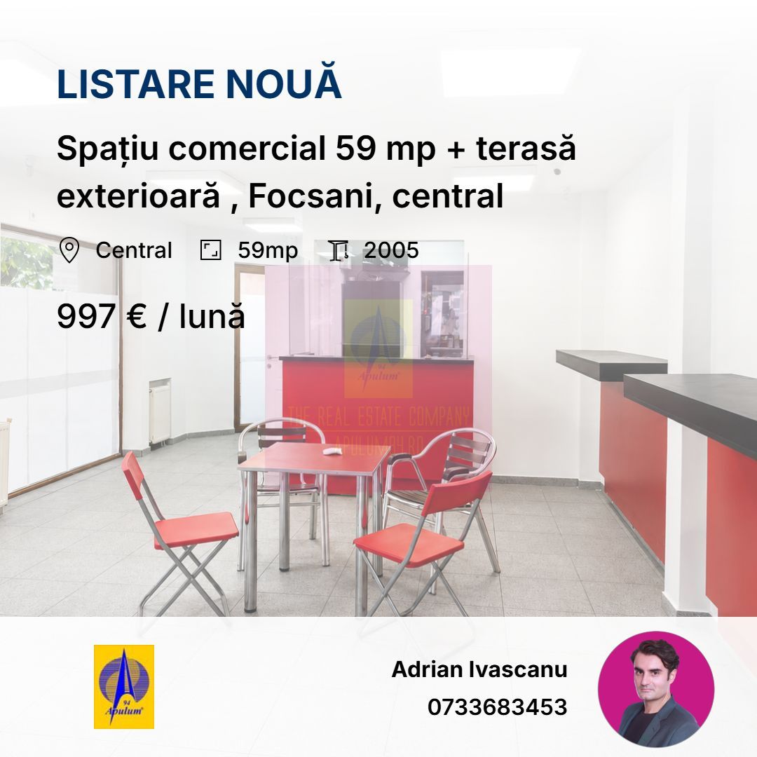 Spațiu comercial 59 mp + terasă exterioară , Focsani, central