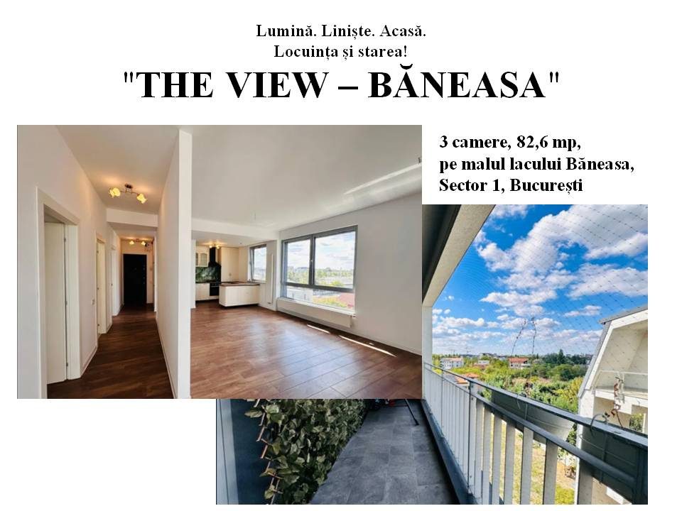 "THE VIEW – BĂNEASA", 3 camere, 82,6 mp,  pe malul lacului, Sector 1, București