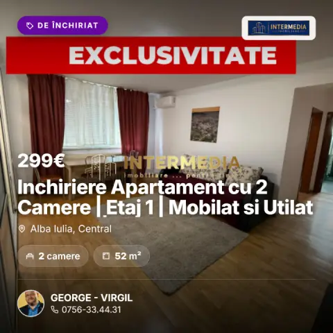 Inchiriere Apartament cu 2 Camere | Etaj 1 | Mobilat si Utilat Complet | Central
