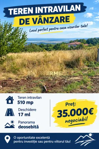 TEREN INTRAVILAN I ZONA VALEA POPII I 510 MP I PANORAMA SUPERBA I